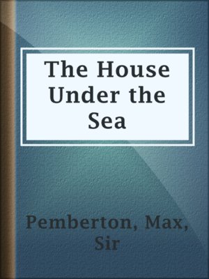 cover image of The House Under the Sea